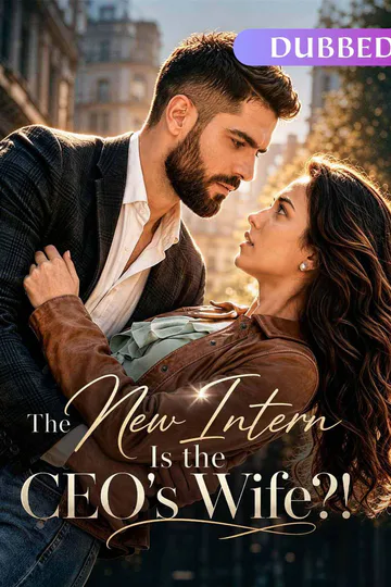The New Intern Is the CEO's Wife?! (Dubbed) poster