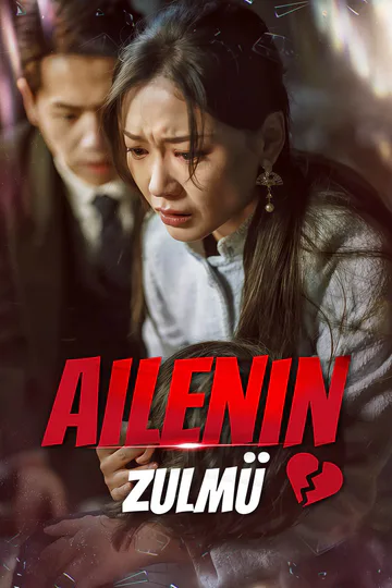 Ailenin Zulmü afişi