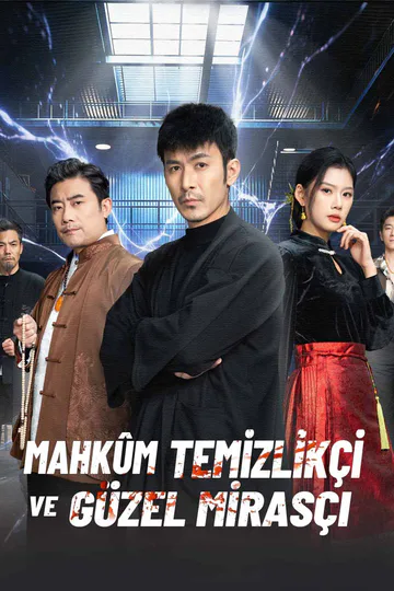 MAHKÛM TEMİZLİKÇİ VE GÜZEL MİRASÇI afişi