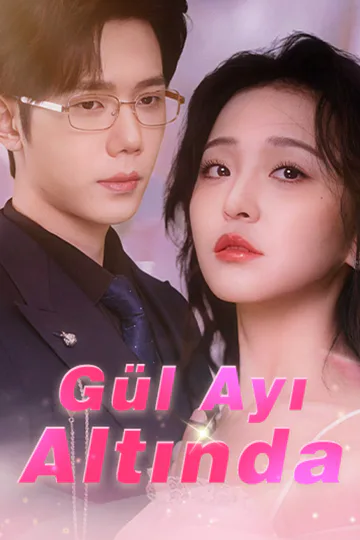 Gül Ayı Altında afişi