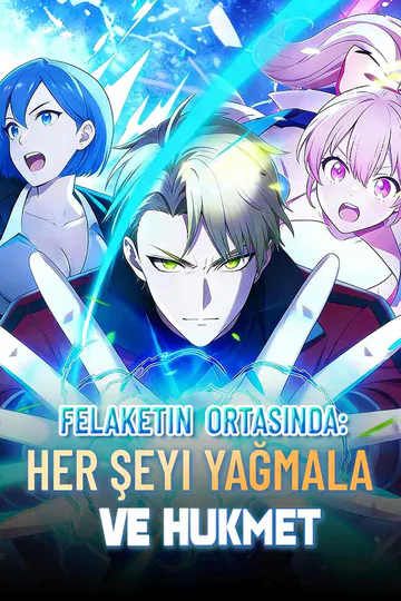 Felaketin Ortasında: Her Şeyi Yağmala ve Hükmet afişi