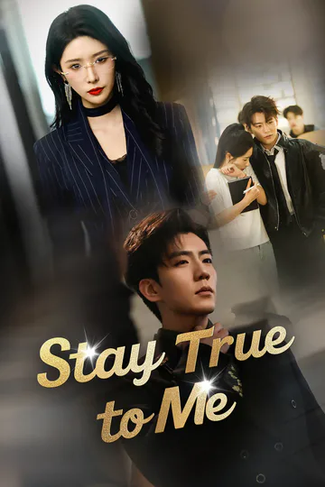 Stay True to Me poster