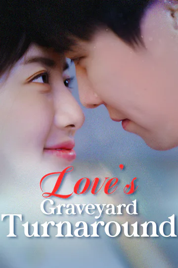 Love's Graveyard Turnaround poster