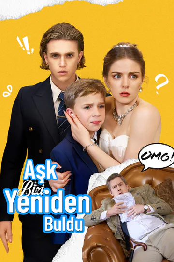 Aşk Bizi Yeniden Buldu afişi