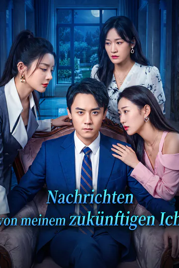 Poster von Nachrichten von meinem zukünftigen Ich