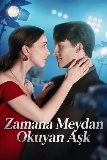 Zamana Meydan Okuyan Aşk afişi