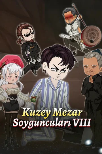 Kuzey Mezar Soyguncuları VIII afişi
