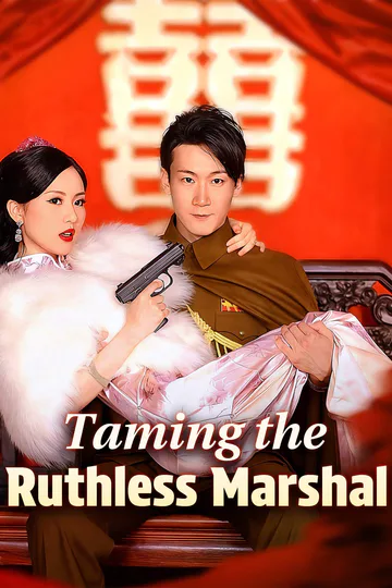 Taming the Ruthless Marshal poster