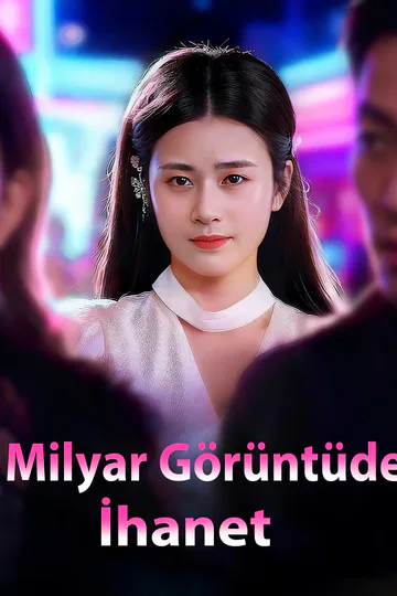 Milyar Görüntüde İhanet afişi