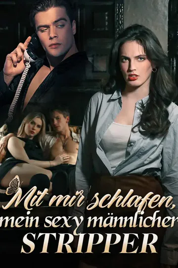 Poster von Mit mir schlafen, mein sexy männlicher Stripper