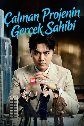 Çalınan Projenin Gerçek Sahibi afişi