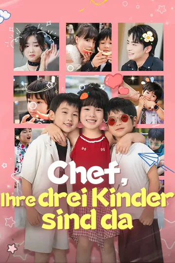 Poster von Chef Ihre Drei Kinder Sind Da