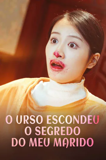 Pôster de O urso escondeu o segredo do meu marido