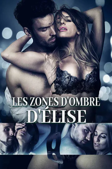 Affiche de Les Zones d'Ombre d'Élise