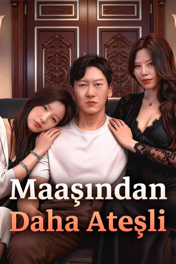 Maaşından Daha Ateşli afişi
