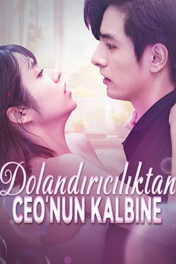 Dolandırıcılıktan CEO’nun Kalbine afişi