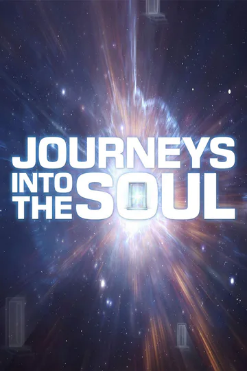 《Journeys Into The Soul [Original]》海報