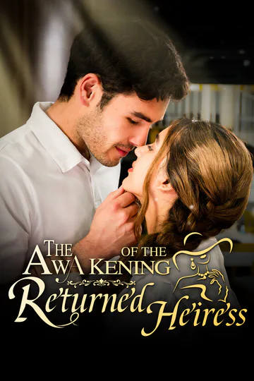 The Awakening of the Returned Heiress poster