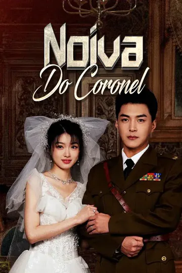 Pôster de Noiva do Coronel