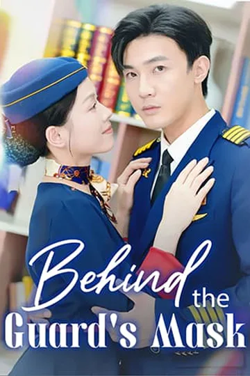 Behind the Guard's Mask poster