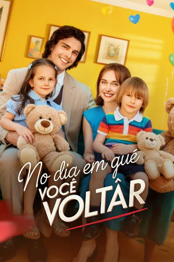 Pôster de No Dia em Que Você Voltar