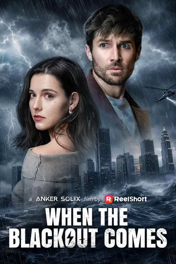 When The Black Out Comes poster