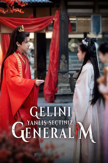 Gelini Yanlış  Seçtiniz Generalim afişi