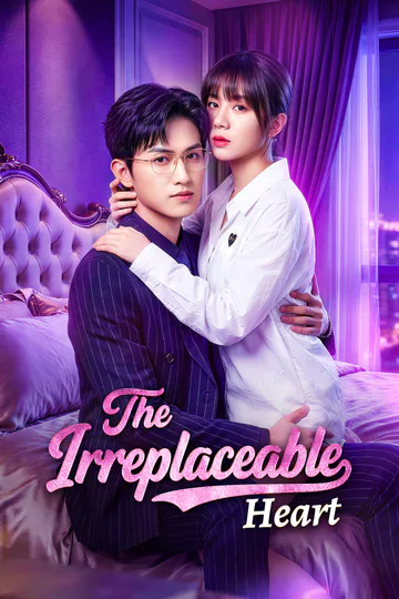 The Irreplaceable Heart poster