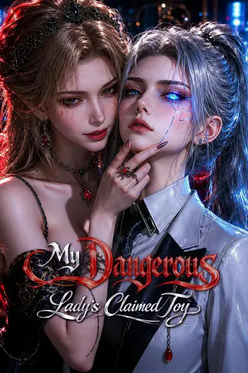 My Dangerous Lady’s Claimed Toy poster