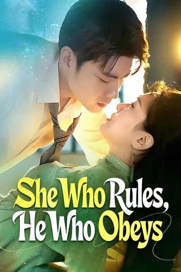 She Who Rules, He Who Obeys poster