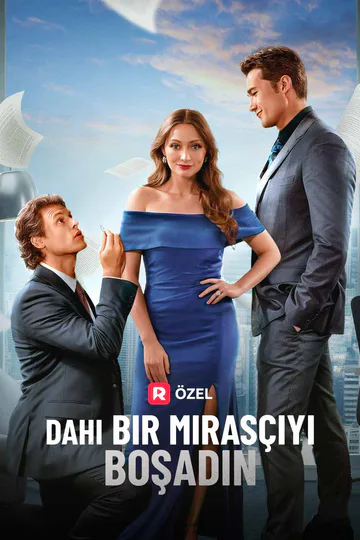 Dahi Bir Mirasçıyı Boşadın afişi