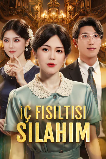 İç Fısıltısı, Silahım(Dublajlı) afişi