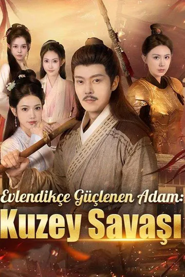 Evlendikçe Güçlenen Adam: Kuzey Savaşı afişi