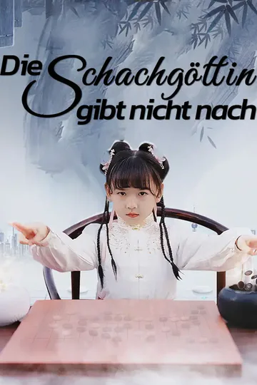 Poster von Die Schachgöttin gibt nicht nach