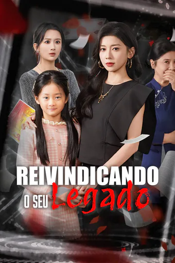 Pôster de Reivindicando o seu legado-1
