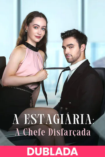 Pôster de (DUBLADA)A Estagiária: A Chefe Disfarçada