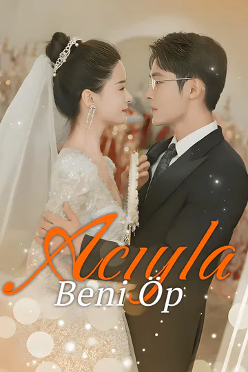 Acıyla Beni Öp afişi