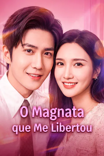 Pôster de O Magnata que Me Libertou(Dublado)