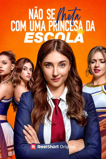 Pôster de Não se meta com uma princesa da escola