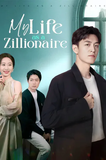 My Life as a Zillionaire poster