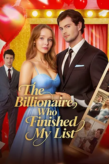 The Billionaire Who Finished My List poster
