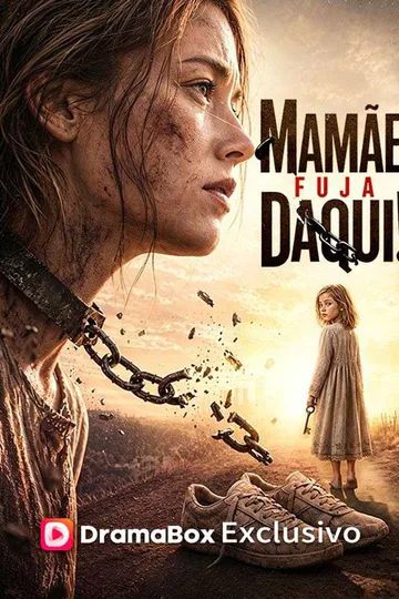 Pôster de Mamãe, Fuja Daqui
