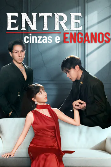 Pôster de Entre Cinzas e Enganos