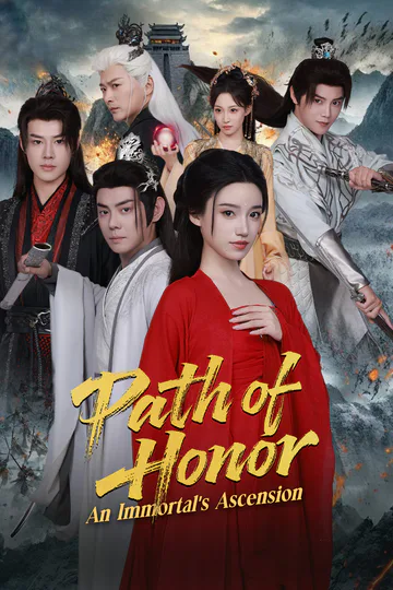(Dubbed) Path of Honor: An Immortal's Ascension poster