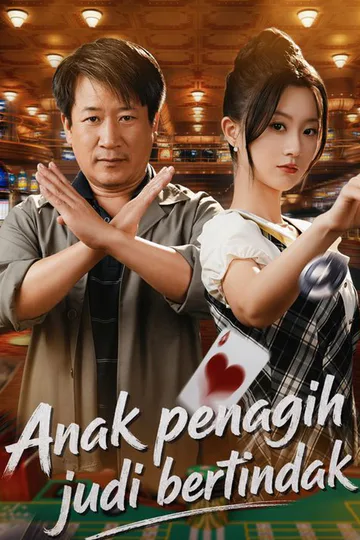 Poster Anak penagih judi bertindak
