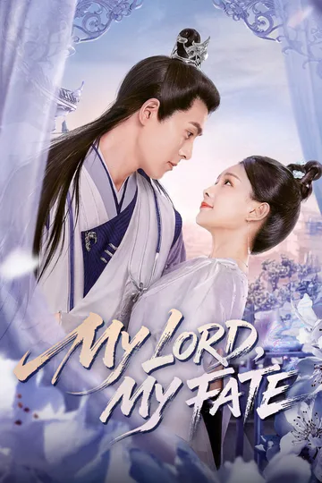 My Lord, My Fate poster