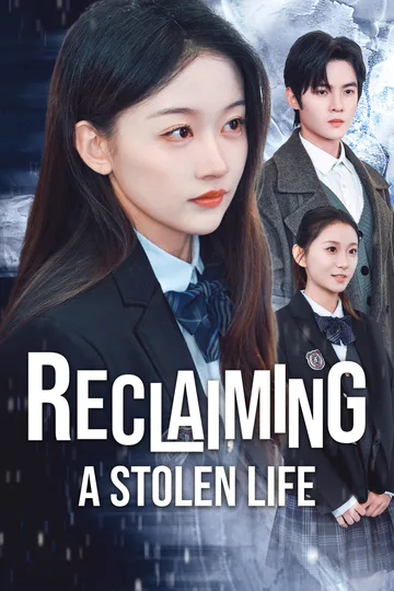 Reclaiming a Stolen Life poster