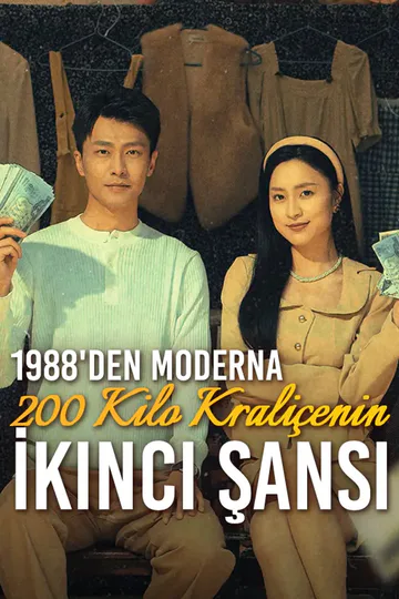 1988 Den Moderna 200 Kilo kraliçenin i̇kinci şansı afişi