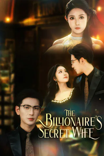 The Billionaire's Secret Wife poster