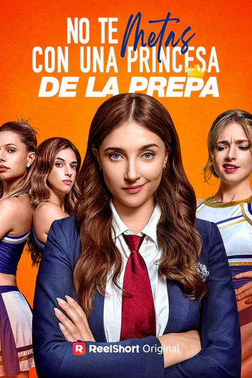 Póster de No te metas con una princesa de la prepa